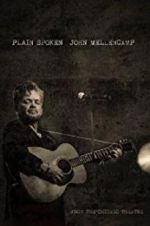 Watch John Mellencamp: Plain Spoken Live from The Chicago Theatre 9movies