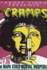 Watch The Cramps Live at Napa State Mental Hospital 9movies