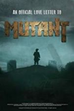 Watch Mutant 9movies