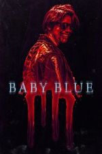Watch Baby Blue 9movies