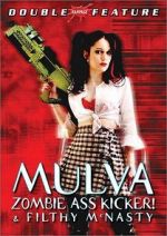 Watch Mulva: Zombie Ass Kicker! 9movies