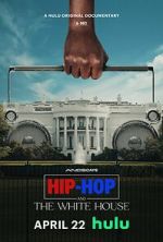Hip-Hop and the White House 9movies