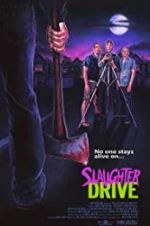 Watch Slaughter Drive 9movies