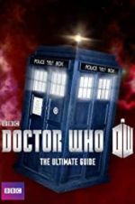 Watch Doctor Who: The Ultimate Guide 9movies