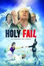 Watch The Holy Fail 9movies