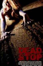 Watch Dead Stop 9movies