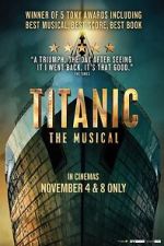 Watch Titanic: The Musical 9movies