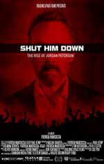Watch Shut Him Down: The Rise of Jordan Peterson 9movies