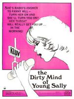 Watch The Dirty Mind of Young Sally 9movies