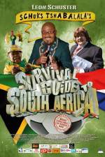 Watch Schuks Tshabalala's Survival Guide to South Africa 9movies