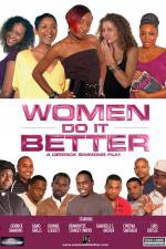 Watch Women Do It Better 9movies