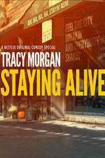 Watch Tracy Morgan Staying Alive 9movies
