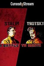 Watch Stalin - Trotsky: A Battle to Death 9movies
