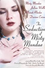 Watch The Seduction of Misty Mundae 9movies