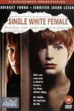 Watch Single White Female 9movies