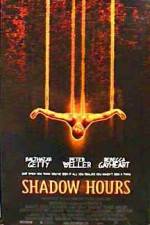 Watch Shadow Hours 9movies
