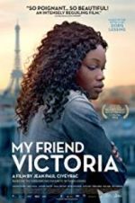 Watch My Friend Victoria 9movies