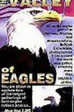 Watch Valley of the Eagles 9movies