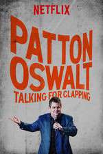 Watch Patton Oswalt: Talking for Clapping 9movies