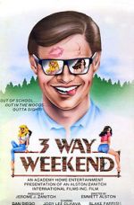 Watch Three-Way Weekend 9movies