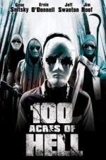 Watch 100 Acres of Hell 9movies