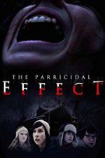 Watch The Parricidal Effect 9movies