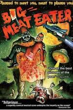 Watch Big Meat Eater 9movies