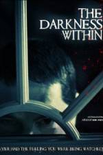 Watch The Darkness Within 9movies