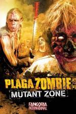 Watch Plaga Zombie Mutant Zone 9movies
