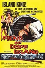 Watch The Fiend of Dope Island 9movies