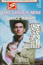 Watch This Child Is Mine 9movies