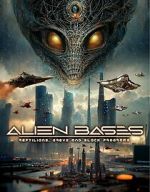 Watch Alien Bases: Reptilians, Greys and Black Programs 9movies