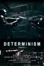 Watch Determinism 9movies