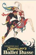 Watch Diaghilev and the Ballets Russes 9movies