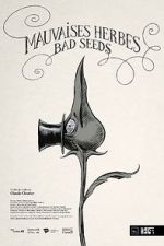 Watch Bad Seeds (Short 2021) 9movies