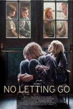 Watch No Letting Go 9movies