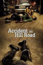 Watch Accident on Hill Road 9movies