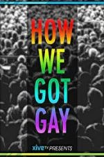Watch How We Got Gay 9movies