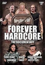 Watch Forever Hardcore: The Documentary 9movies