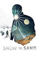 Watch Snow to Sand 9movies