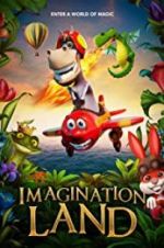 Watch ImaginationLand 9movies