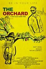Watch The Orchard 9movies