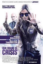 Watch Our Brand Is Crisis 9movies