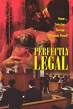 Watch Perfectly Legal 9movies