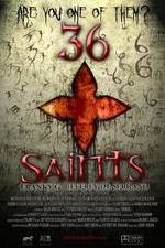 Watch 36 Saints 9movies