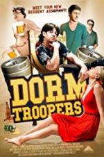 Watch Dorm Troopers 9movies