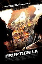 Watch Eruption: LA 9movies