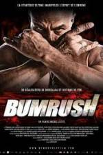 Watch Bumrush 9movies