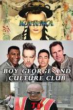 Watch Boy George and Culture Club: Karma to Calamity 9movies
