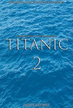 Watch Titanic 2 (Short 2017) 9movies